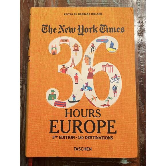 The New York Times 36 Hours. Europe. 3rd Edition by Barbara Ireland (2019,... - Picture 1 of 6
